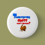 Thanksgiving Guest.:-) buttons