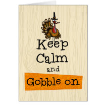 Thanksgiving - Keep Calm and Gobble On cards