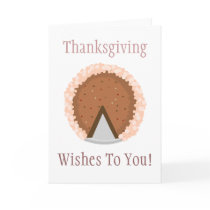 Thanksgiving Wishes To You! cards