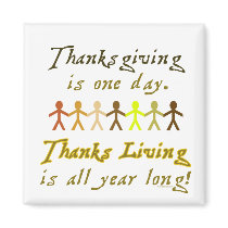 ThanksLiving Magnet