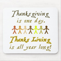 ThanksLiving Mousepad