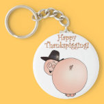 "Thankspigging" Funny Cartoon Pig Thanksgiving keychains