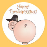 "Thankspigging" Funny Cartoon Pig Thanksgiving stickers