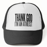 Thanx God i am an atheist hats