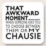 That Awkward Moment Chausie Designs Coaster