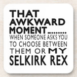 That Awkward Moment Selkirk Rex.Designs Coaster