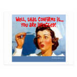 That Confirms it - You ARE Infected! Post Cards