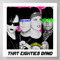 That Eighties Band 2009 Poster