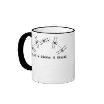 That Is How I Roll Coffee Mug