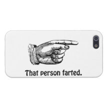 That Person Farted iPhone 5 Covers