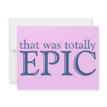 That Was Totally Epic Personalized Announcements