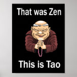 That Was Zen, This Is Tao Poster