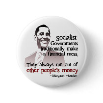 Thatcher socialist quote buttons by radioactivetees Thatcher socialist quote buttons