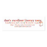 That's Excellent Literary Taste Business Card Templates
