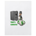 Thats Gangsta flyers