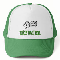 THATS HOW I ROLL by dgpaulart THATS HOW I ROLL