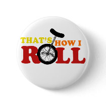 Thats how I roll buttons