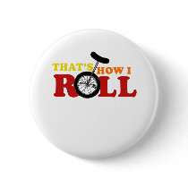 Thats how I roll buttons