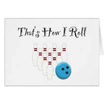 That's How I Roll Cards