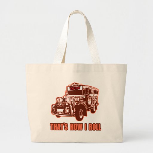 That's How I Roll Jeepney Canvas Bag
