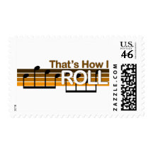 That's How I Roll Postage Stamp