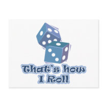 That's how I roll Postcard