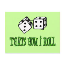 THATS HOW I ROLL postcards