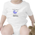 That's How I Roll t-shirts