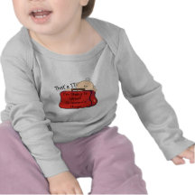 That's it Great Grandma Tshirts
