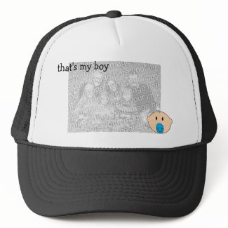 That's my boy! -- Customizable photo hat