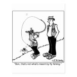 That's Not What's Meant By Fly Fishing postcards