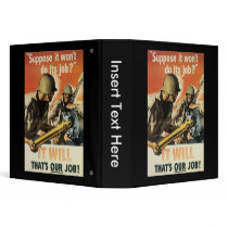 Thats Our Job World War 2 Vinyl Binders