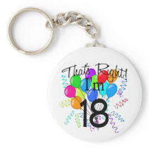 That's Right I'm 18 - Birthday Key Chains