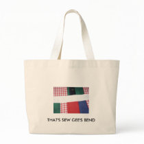 THAT'S SEW GEE'S BEND bags