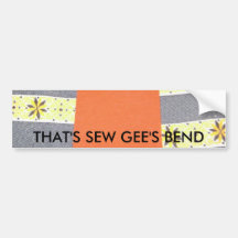 THAT'S SEW GEE'S BEND BUMPER STICKER