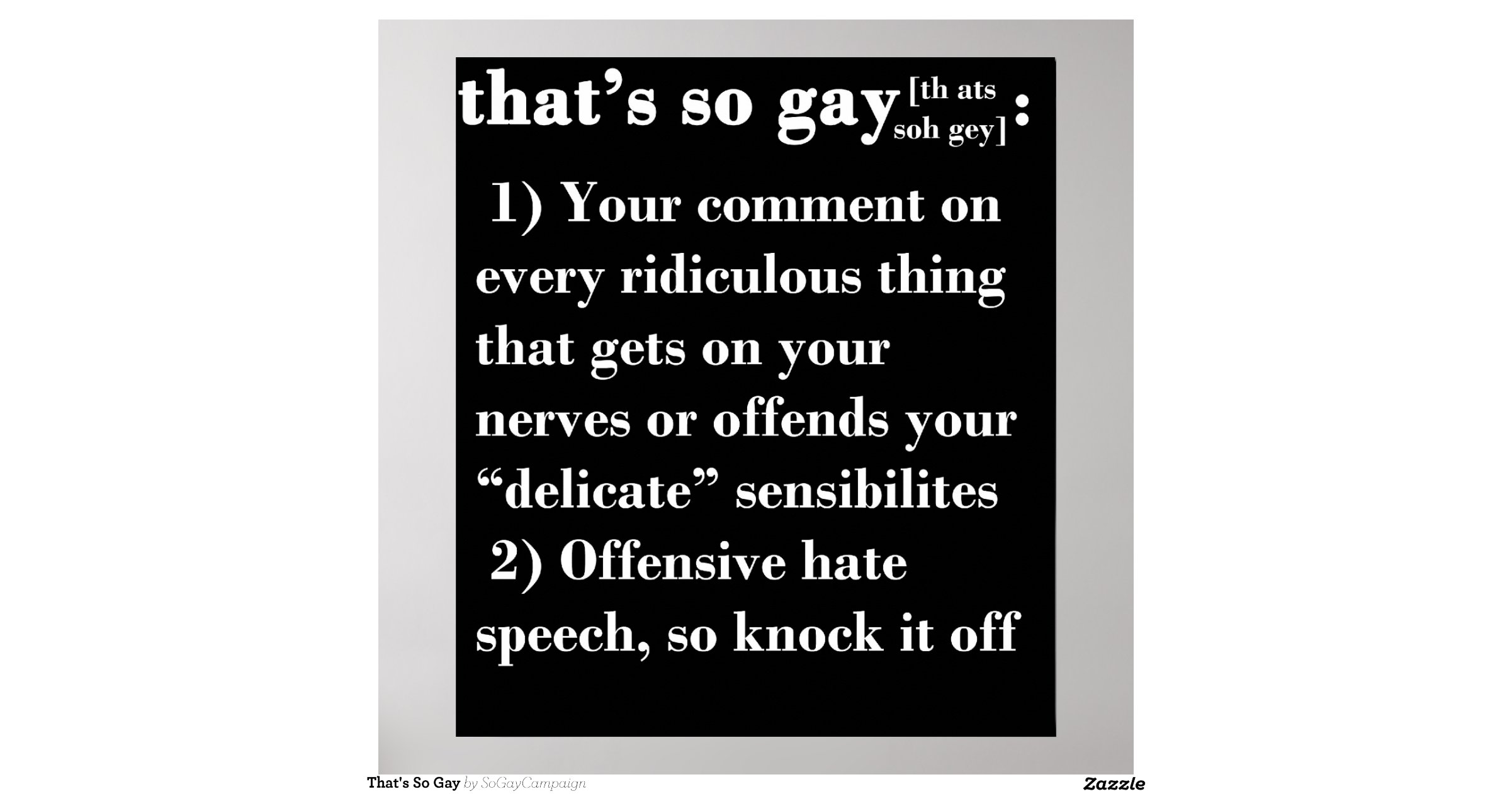 That S So Gay Posters Zazzle