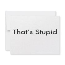 That's Stupid invitations