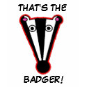 THAT'S THE, BADGER! T-shirt