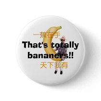 That's totally bananers!! buttons by wackky1326 That's totally bananers!! buttons