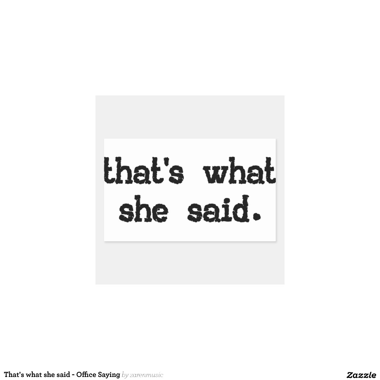 Thats What She Said Office Saying Rectangle Stickers Zazzle