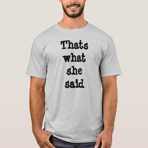 she said shirt