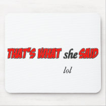 thatswhat1, lol mousepads by Dianarocks thatswhat1, lol mousepads