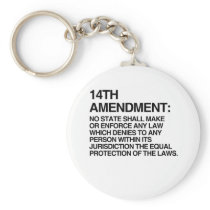 THE 14TH AMENDMENT KEY CHAINS