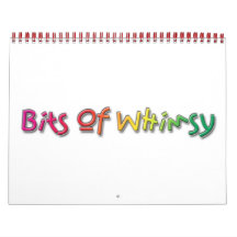 The 2011 Bits Of Whimsy Calendar!