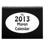 The 2013 Mayan Calendar