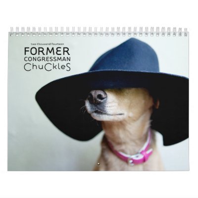 The 2014 Chuck Calendar The 2014 Chuck Calendar