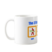 The 3 Stages of Surfing Mug by ceez1964 The 3 Stages of Surfing Mug
