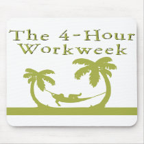 The 4-Hour Workweek Mousepad by Fourhourworkweek The 4-Hour Workweek Mousepad