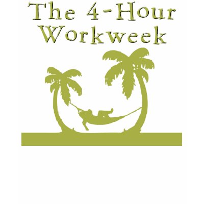 The 4-Hour Workweek T-shirt by Fourhourworkweek