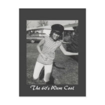 The 60's Were Cool postcards by Priscilla48 The 60's Were Cool postcards